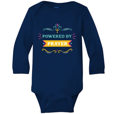 Powered By Prayer Christian Cross Jesus Believer Praying Fan Cool Gift Baby Long Sleeve Bodysuit