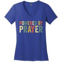 Powered By Prayer God Believer Pray Christian Faith Religion Gift Women's V-Neck T-Shirt