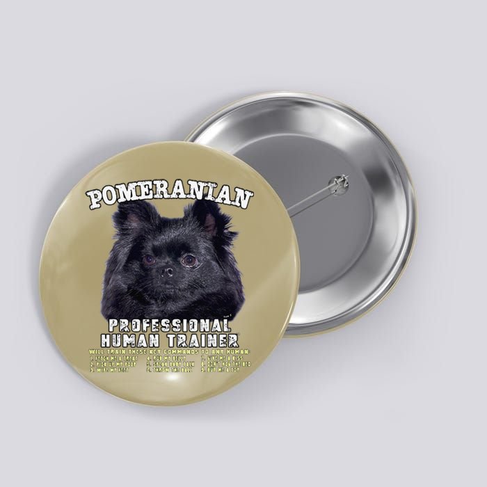 Pomeranian Black Professional Human Trainer Cute Dog Button