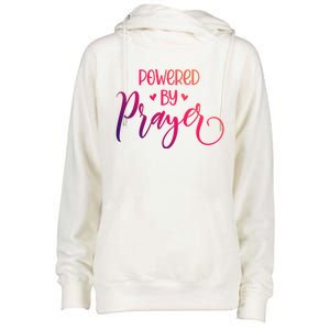 Powered By Prayer Gift Christian Faith Religious Outfit Gift Womens Funnel Neck Pullover Hood