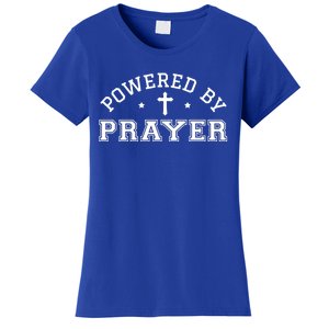 Powered By Prayer Praying Christian Cross Jesus Follower Great Gift Women's T-Shirt