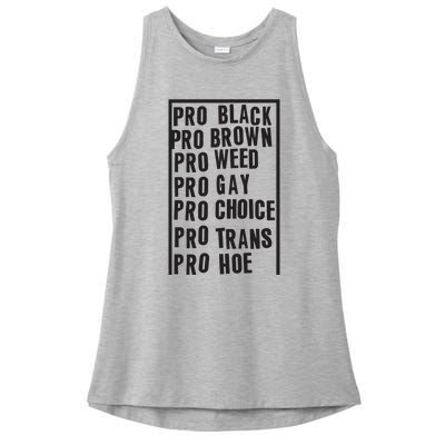 Pro Black Pro Brown Pro Weed Pro Gay Pro Hoe Ladies PosiCharge Tri-Blend Wicking Tank