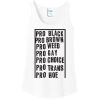 Pro Black Pro Brown Pro Weed Pro Gay Pro Hoe Ladies Essential Tank