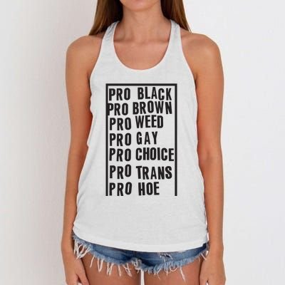 Pro Black Pro Brown Pro Weed Pro Gay Pro Hoe Women's Knotted Racerback Tank