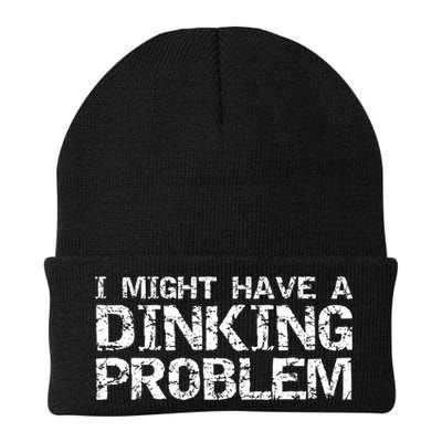 Pickle Ball Pun Ing Joke I Might Have A Dinking Problem Gift Beanie