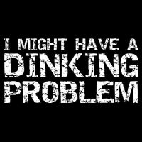 Pickle Ball Pun Ing Joke I Might Have A Dinking Problem Gift Drawstring Bag