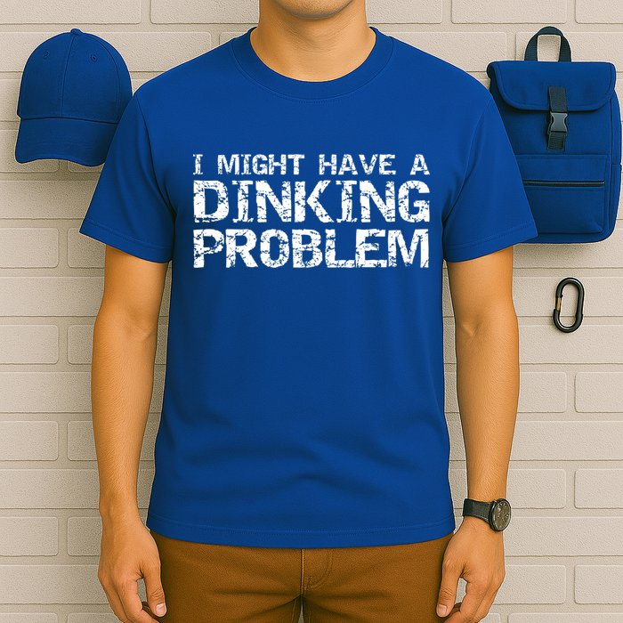 Pickle Ball Pun Ing Joke I Might Have A Dinking Problem Gift T-Shirt