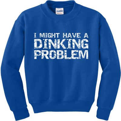 Pickle Ball Pun Ing Joke I Might Have A Dinking Problem Gift Kids Sweatshirt