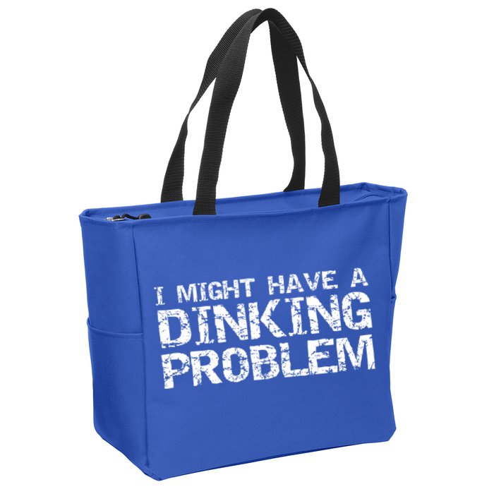 Pickle Ball Pun Ing Joke I Might Have A Dinking Problem Gift Zip Tote Bag