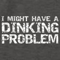 Pickle Ball Pun Ing Joke I Might Have A Dinking Problem Gift Vector Backpack
