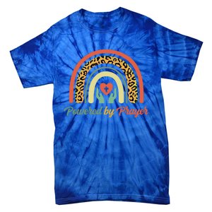 Powered By Prayer Rainbow Praying Christian Jesus Follower Meaningful Gift Tie-Dye T-Shirt