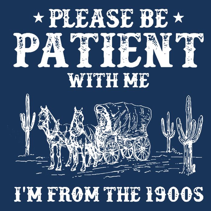 Please Be Patient With Me IM From The 1900s Infant Baby Jersey Bodysuit