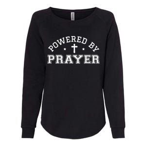 Powered By Prayer Praying Christian Cross Jesus Follower Gift Womens California Wash Sweatshirt