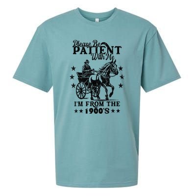 Please Be Patient With Me Im From The 1900s Gift Sueded Cloud Jersey T-Shirt