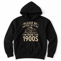 Please Be Patient With Me I'm From The 1900s Vintage Car  Hoodie