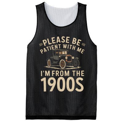 Please Be Patient With Me I'm From The 1900s Vintage Car  Mesh Reversible Basketball Jersey Tank