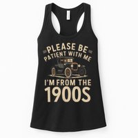 Please Be Patient With Me I'm From The 1900s Vintage Car  Womens Tank Top