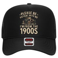 Please Be Patient With Me I'm From The 1900s Vintage Car  Hat