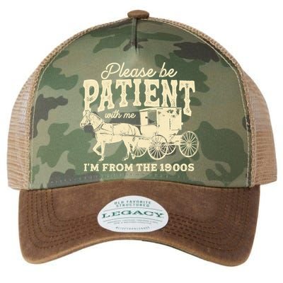 Please Be Patient With Me Im From The 1900s Legacy Tie Dye Trucker Hat