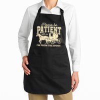 Please Be Patient With Me Im From The 1900s Apron