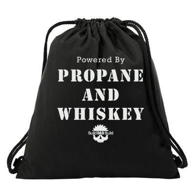 Powered By Propane And Whiskey Drawstring Bag