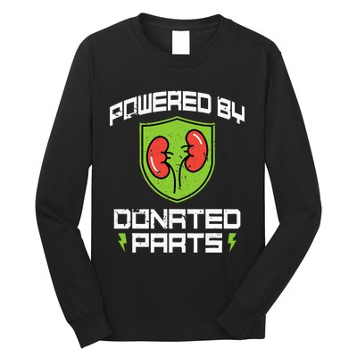 Powered By Parts Organ Transplant Kidney Surgery Long Sleeve Shirt