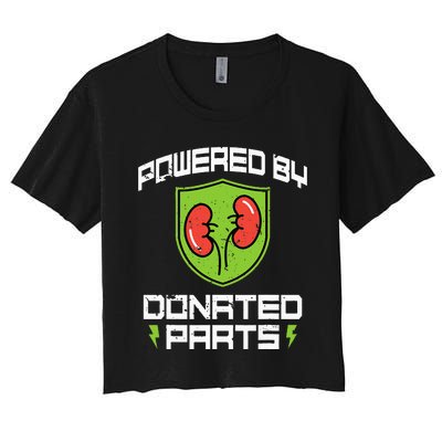 Powered By Parts Organ Transplant Kidney Surgery Women's Crop Top Tee