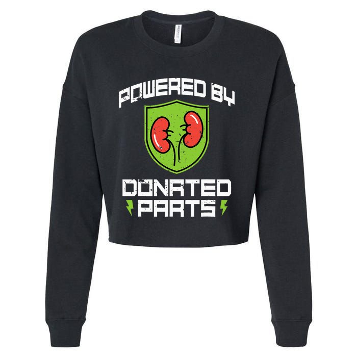 Powered By Parts Organ Transplant Kidney Surgery Cropped Pullover Crew