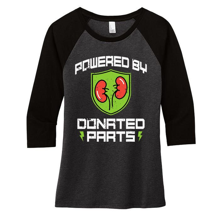 Powered By Parts Organ Transplant Kidney Surgery Women's Tri-Blend 3/4-Sleeve Raglan Shirt