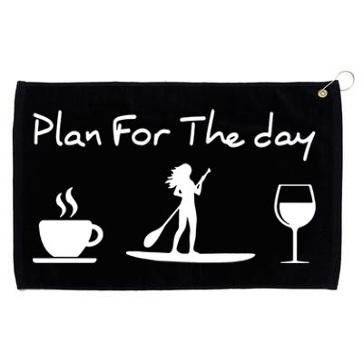 Paddle Board Plan For The Day Great Gift Grommeted Golf Towel