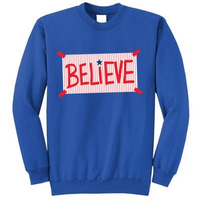 Philly Believe Philadelphia Baseball Sweatshirt