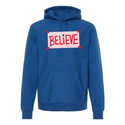 Philly Believe Philadelphia Baseball Premium Hoodie