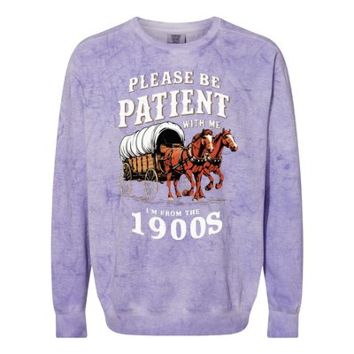 Please Be Patient With Me IM From The 1900s Vintage Colorblast Crewneck Sweatshirt