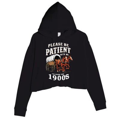 Please Be Patient With Me IM From The 1900s Vintage Crop Fleece Hoodie