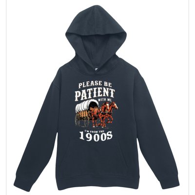 Please Be Patient With Me IM From The 1900s Vintage Urban Pullover Hoodie