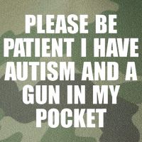 Please Be Patient I Have Autism And A Gun In My Pocket Legacy Tie Dye Trucker Hat