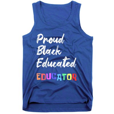 Proud Black Pretty Educated Educator Petty Queen Gift Tank Top