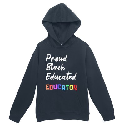 Proud Black Pretty Educated Educator Petty Queen Gift Urban Pullover Hoodie