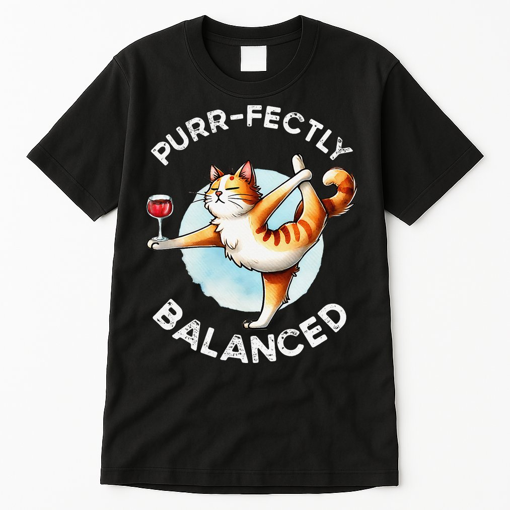 Purfectly Balanced Tall T-Shirt