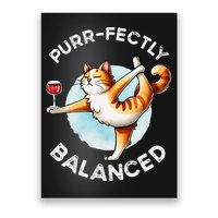 Purfectly Balanced Poster