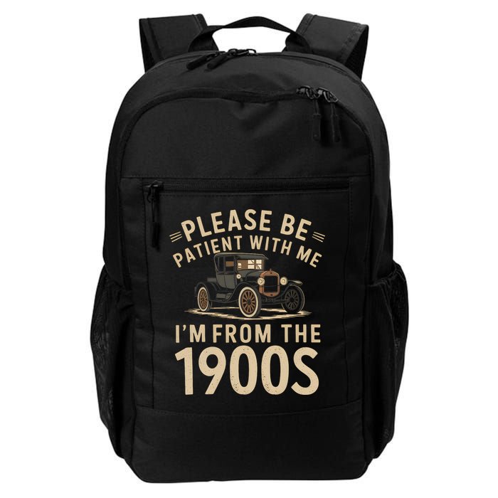 Please Be Patient With Me I'm From The 1900s Vintage Car Backpack