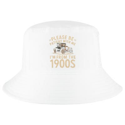 Please Be Patient With Me I'm From The 1900s Vintage Car Cool Comfort Performance Bucket Hat