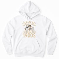 Please Be Patient With Me I'm From The 1900s Vintage Car Hoodie