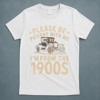 Please Be Patient With Me I'm From The 1900s Vintage Car T-Shirt