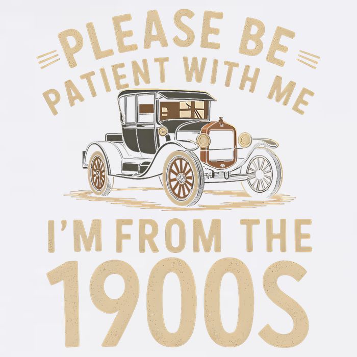Please Be Patient With Me I'm From The 1900s Vintage Car T-Shirt