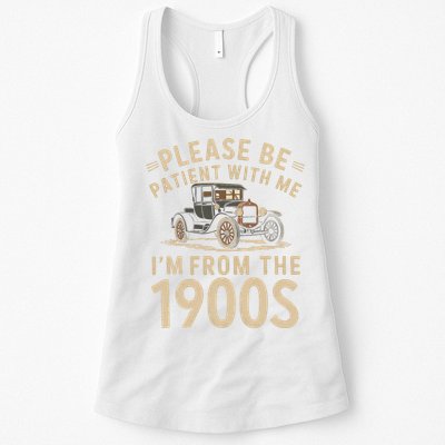 Please Be Patient With Me I'm From The 1900s Vintage Car Womens Tank Top