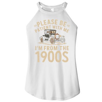 Please Be Patient With Me I'm From The 1900s Vintage Car Women's Perfect Tri Rocker Tank