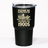 Please Be Patient With Me I'm From 1900s Tumbler