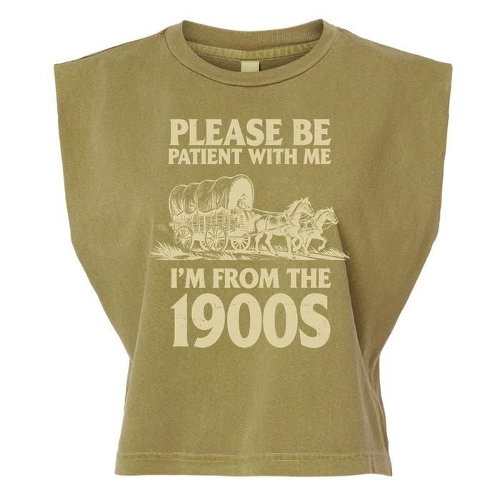 Please Be Patient With Me I'm From 1900s Garment-Dyed Women's Muscle Tee