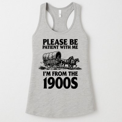 Please Be Patient With Me I'm From 1900s Womens Tank Top